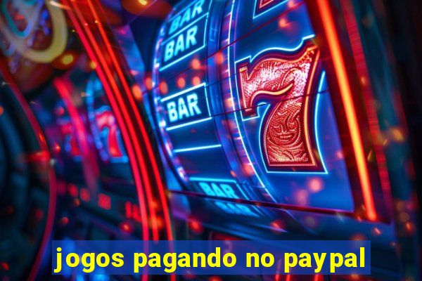 jogos pagando no paypal